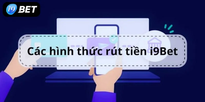 rút tiền I9BET